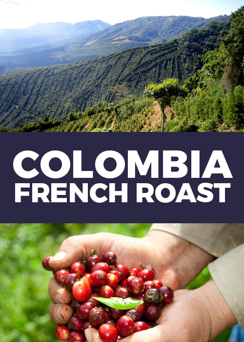 Colombia French Roast 